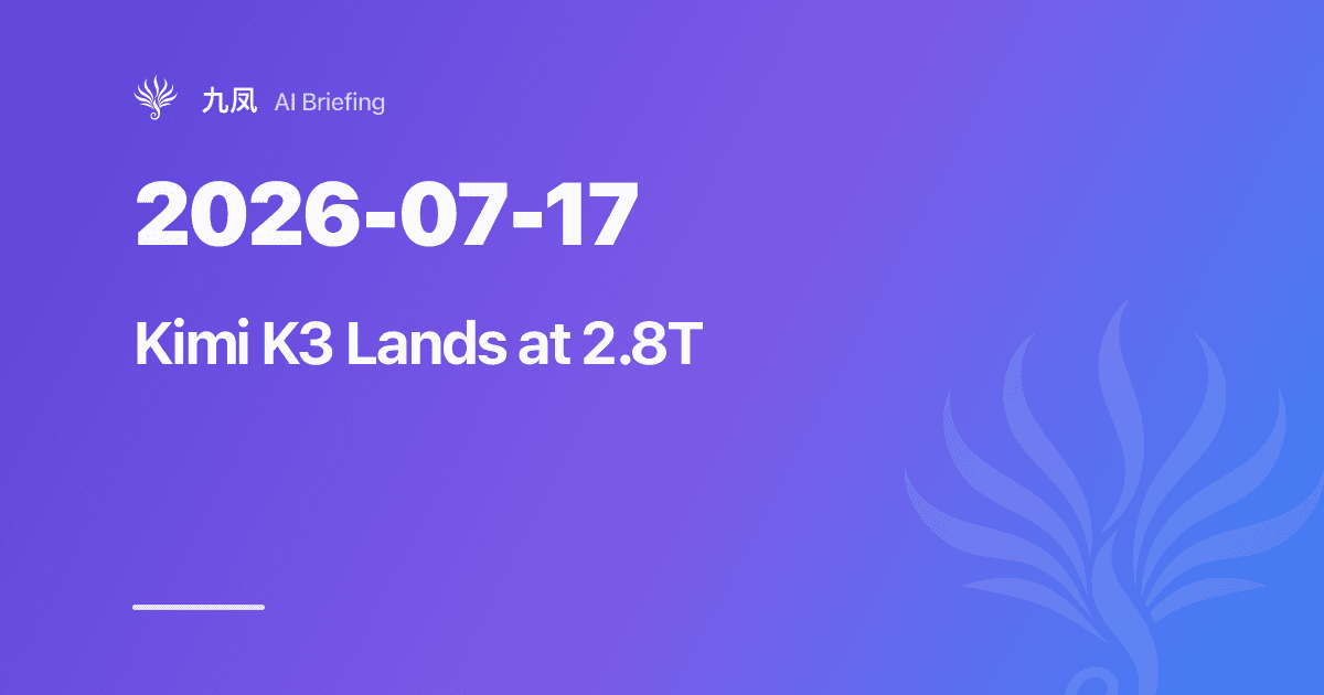 Kimi K3 Officially Lands at 2.8T, Weights Due July 27